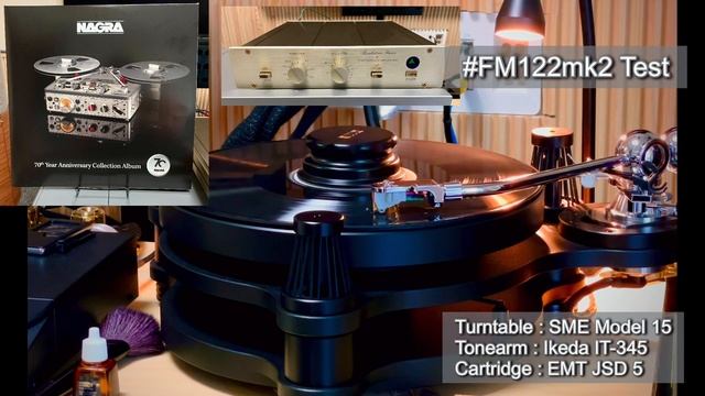 Kharma S7-S + SME 15 + Ikeda IT345 + EMT JSD5 + FM122mk2(Test#1) смотреть онлайн