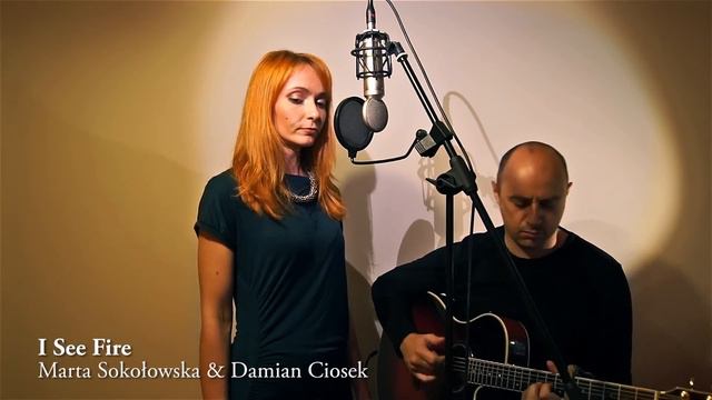 I See Fire (Ed Sheeran Acoustic Cover) - Marta Sokołowska & Damian Ciosek - Duet Akustyczny смотреть онлайн