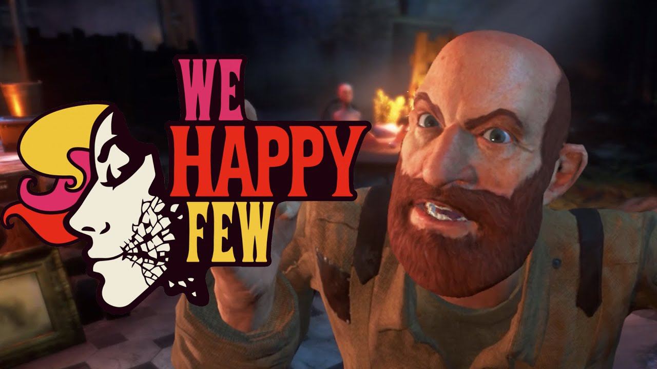 We Happy Few - Старый друг - #2 смотреть онлайн