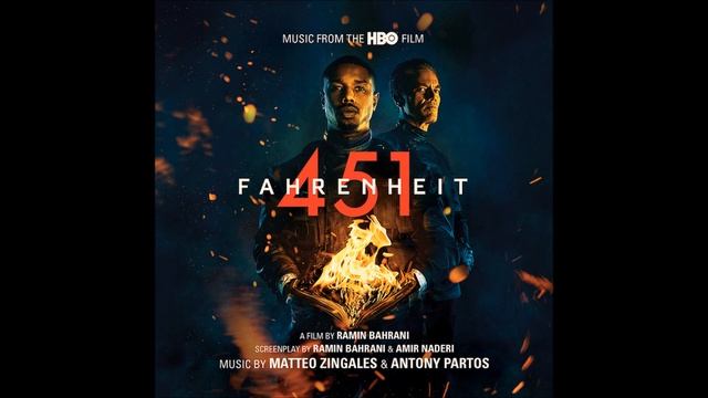 Antony Partos, Matteo Zingales - Fahrenheit 451 - From 'Fahrenheit 451' смотреть онлайн