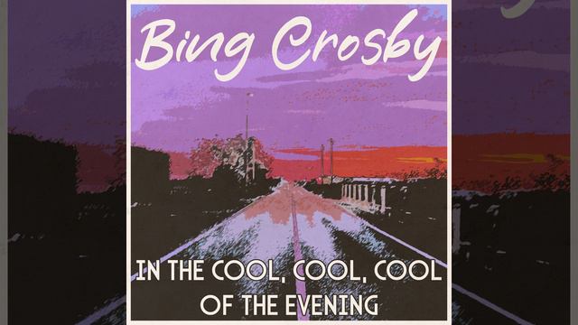 In the Cool, Cool, Cool of the Evening (Remastered 2014) смотреть онлайн
