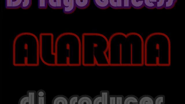 DJ Yayo Garcess - Alarma