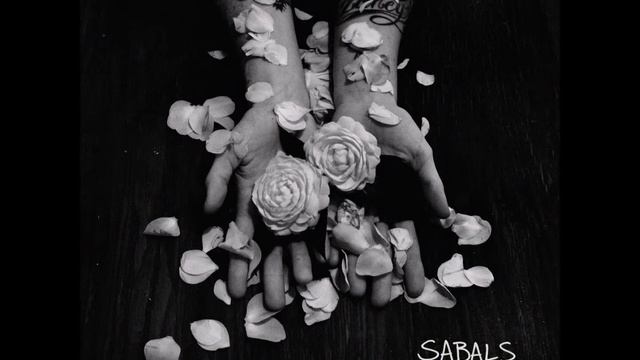Sabals - Blistering Album Version смотреть онлайн
