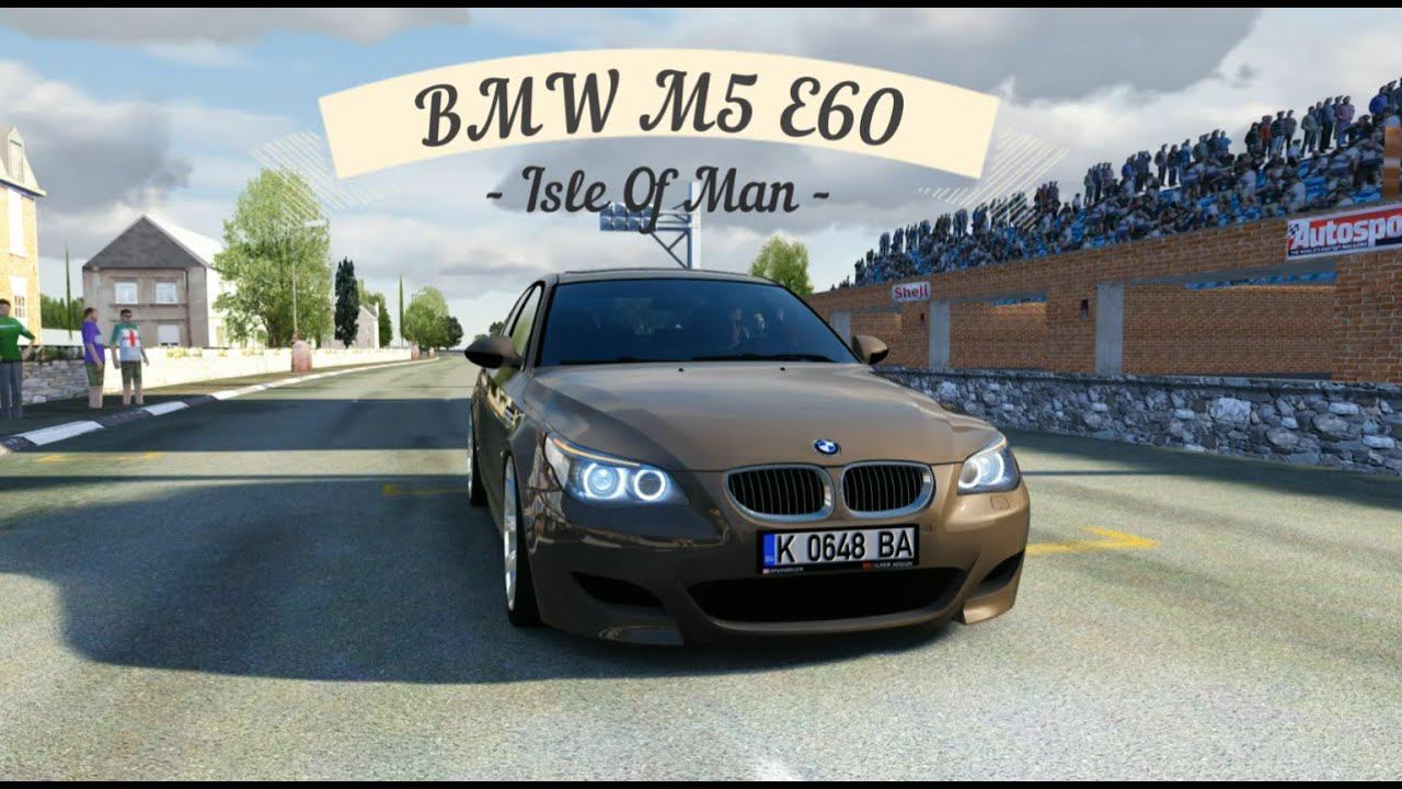 BMW M5 E60 - Isle Of Man | Assetto Corsa. смотреть онлайн