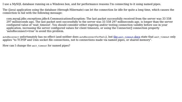 MySQL on Windows - how do I set the wait_timeout for connections using named pipes? смотреть онлайн