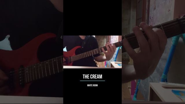 The Cream - White Room guitar cover #shorts #cream #clapton #guitarcover #whiteroom смотреть онлайн