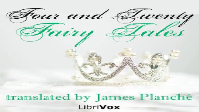 Four and Twenty Fairy Tales | Various | Myths, Legends & Fairy Tales | English | 9/15 смотреть онлайн