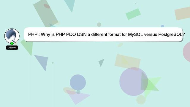 PHP : Why is PHP PDO DSN a different format for MySQL versus PostgreSQL? смотреть онлайн