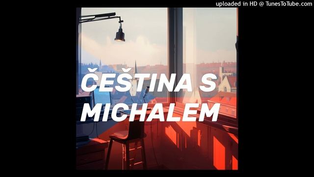 Čeština s Michalem #681 - Životní prostředí смотреть онлайн