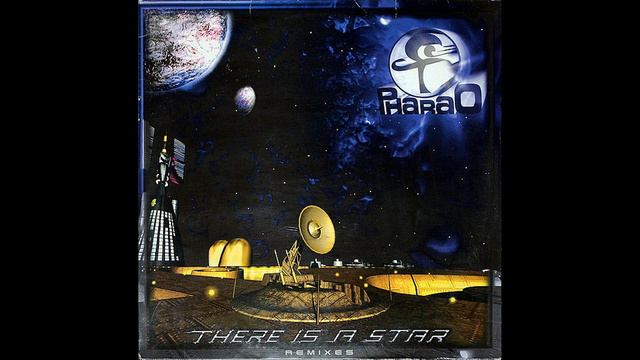 Pharao – There Is A Star (Interplanetary Fun Mix) [Vinile Tedesco 12", 1995] смотреть онлайн