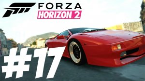 Две гонки до финала? Что так быстро?  || Forza Horizon 2 №17