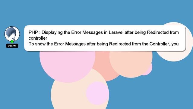 PHP : Displaying the Error Messages in Laravel after being Redirected from controller смотреть онлайн