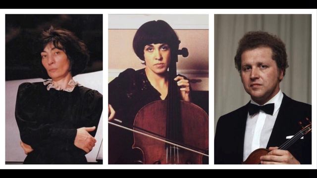 Eliso Virsaladze, Natalia Gutman and Oleg Kagan play Brahms Piano Trio No.1 смотреть онлайн