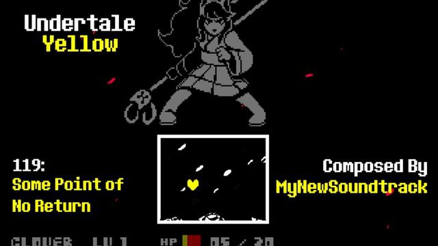 Undertale Yellow - 119 Some Point Of No Return (15 Minute Loop)