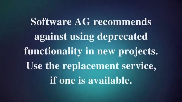 What is a deprecated service in webMethods | SAG webMethods смотреть онлайн