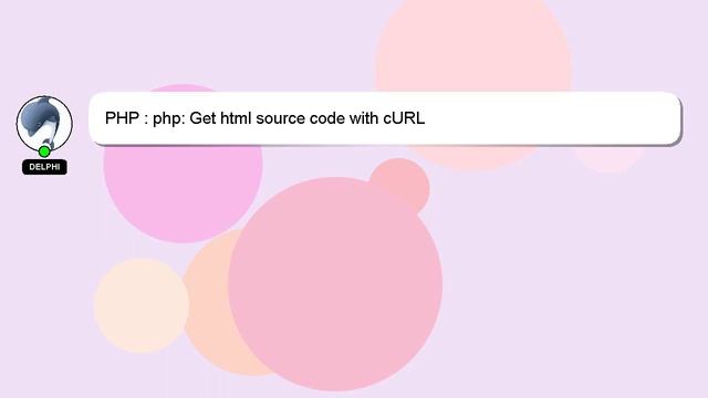PHP : php: Get html source code with cURL смотреть онлайн