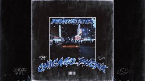 Chicago Phonk