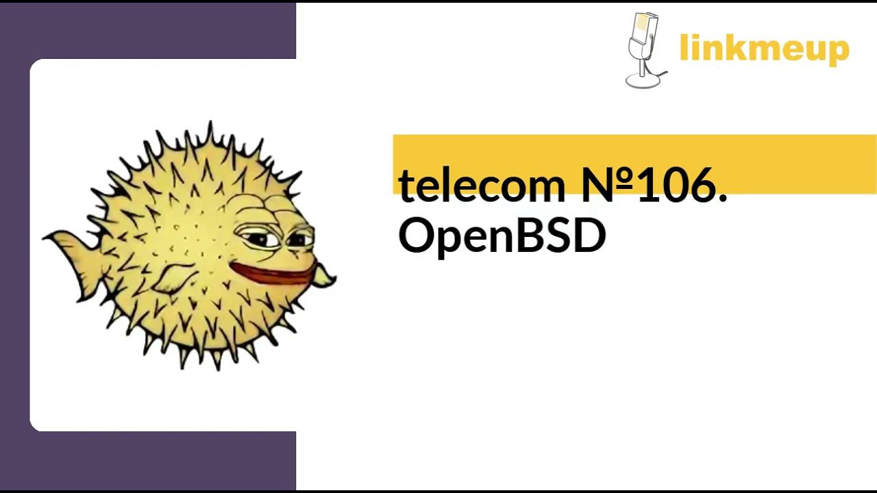 telecom №106. OpenBSD смотреть онлайн