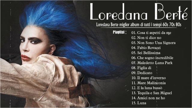 L.o.r.e.d.a.n.a B.e.r.t.e migliori successi dell'album 2023💛L.o.r.e.d.a.n.a B.e.r.t.e miglior album смотреть онлайн