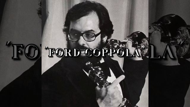 Ford Coppola смотреть онлайн