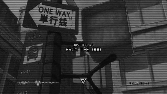 Jay Thomas - From The God (Prod. Conti) смотреть онлайн