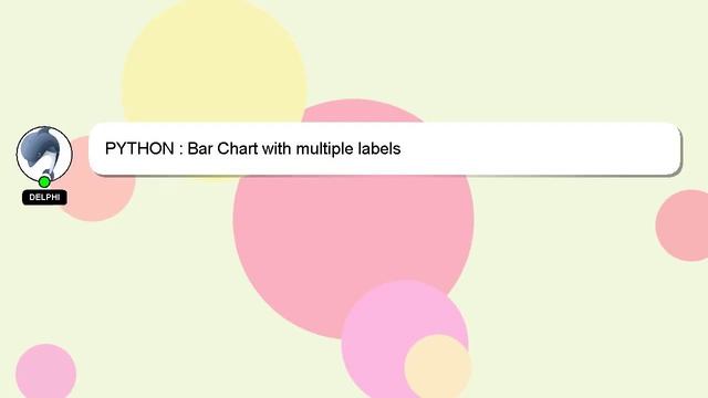 PYTHON : Bar Chart with multiple labels смотреть онлайн
