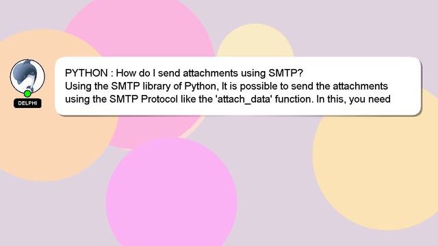 PYTHON : How do I send attachments using SMTP? смотреть онлайн