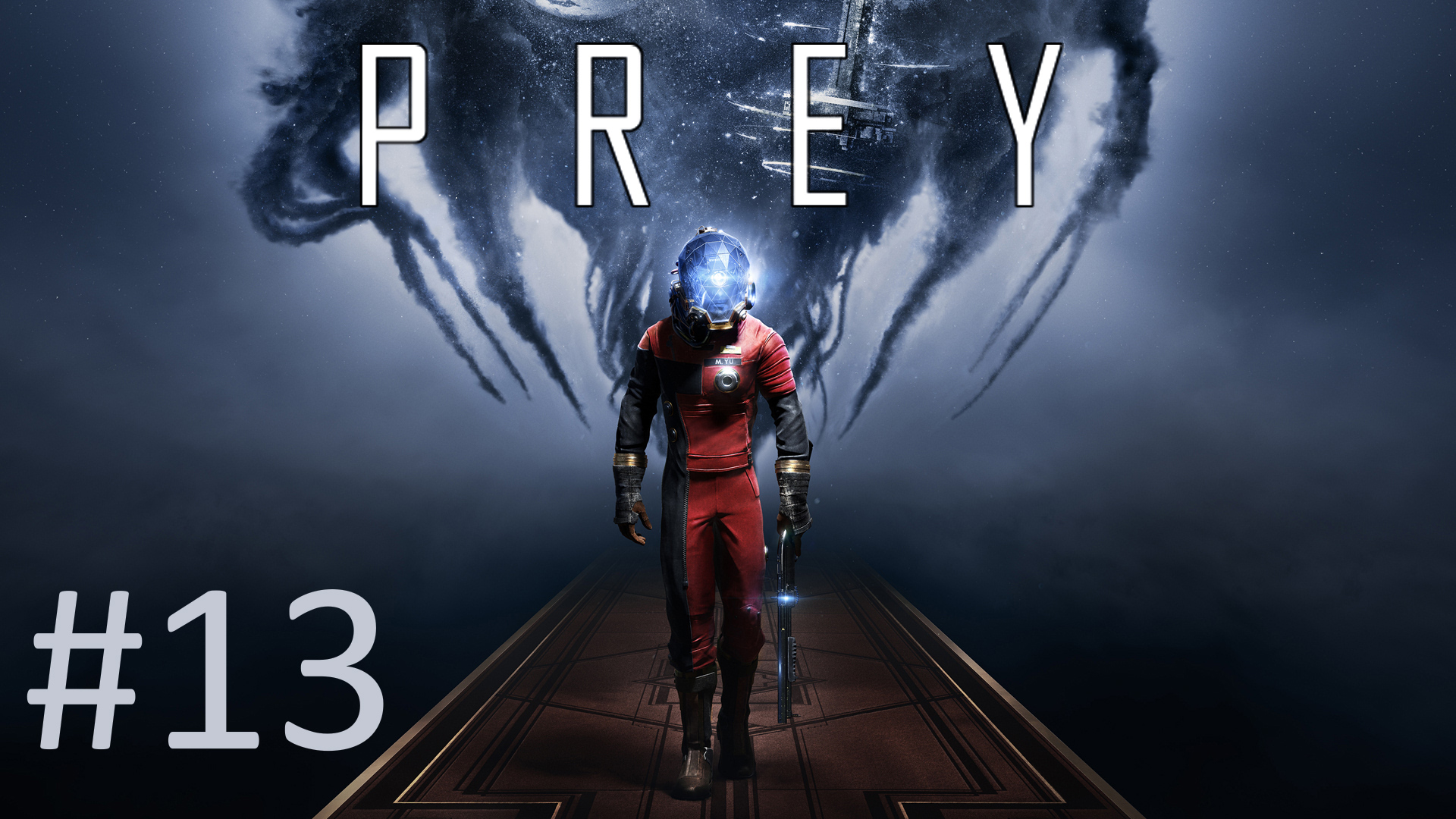 Прохождение Prey (2017) - Часть 13