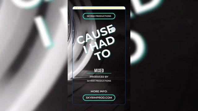 Cause I Had To - 🔊 Unmixed ➡️ Mixed ➡️ Mastered 🔊 смотреть онлайн