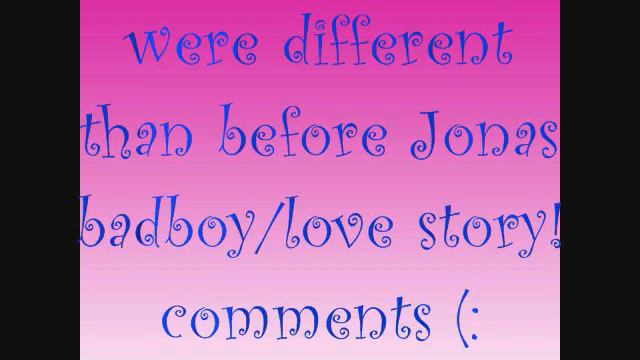 were different than before Jonas badboy/lovestory intro смотреть онлайн