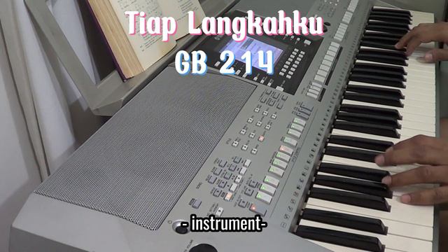 Gita Bakti 214 | Tiap Langkahku смотреть онлайн