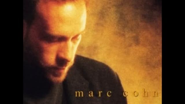 Marc Cohn - My Great Escape смотреть онлайн