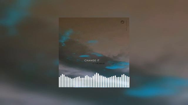 Last Heroes - Change It (feat. Liel Kolet) (The Sed Remix) смотреть онлайн
