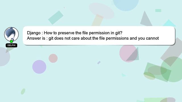 Django : How to preserve the file permission in git? смотреть онлайн