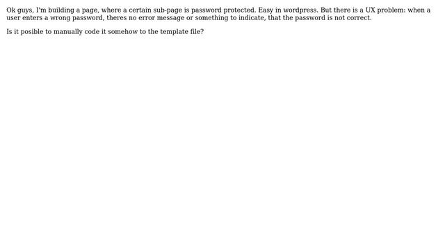 Wordpress: Password protected post or page - error message by wrong password? смотреть онлайн