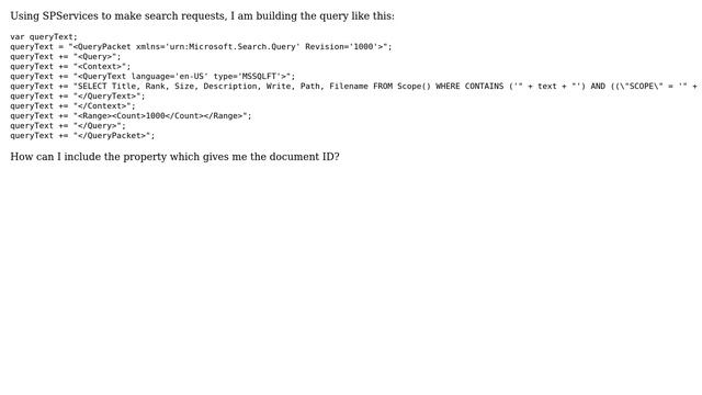 Sharepoint: SharePoint 2010 - How to get document ID using SPServices SQL search query? смотреть онлайн