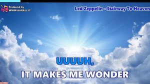 Led Zeppelin - Stairway To Heaven (Video Karaoke)