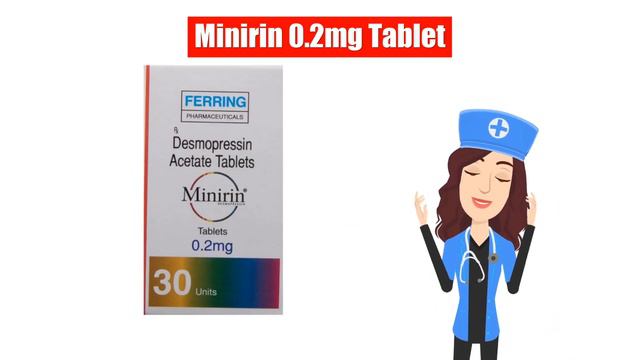 Minirin 0.2mg Tablet Uses In Hindi | Side Effects | Dose