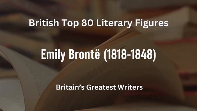 British Top 80 Literary Figures | Britain Greatest Writers Including William Shakespeare