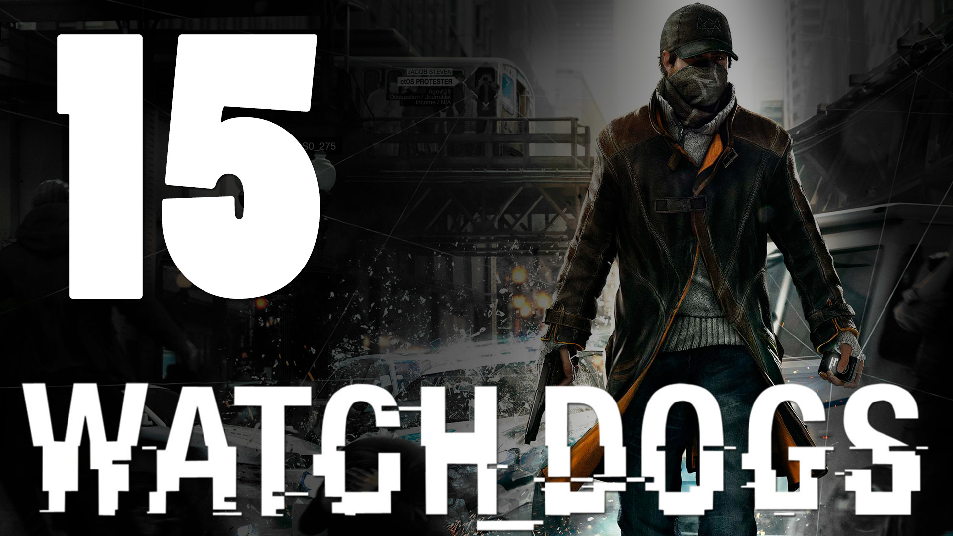Watch Dogs - Прохождение игры на русском [#15] PS4 (2014 г.)