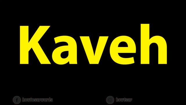 How To Pronounce Kaveh смотреть онлайн