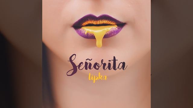 Señorita смотреть онлайн