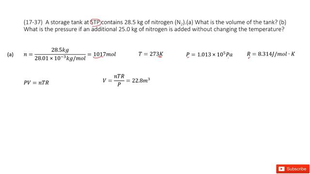 (17-37) A storage tank at STP contains 28.5 kg of nitrogen (N2).(a) What is the volume of the tank смотреть онлайн