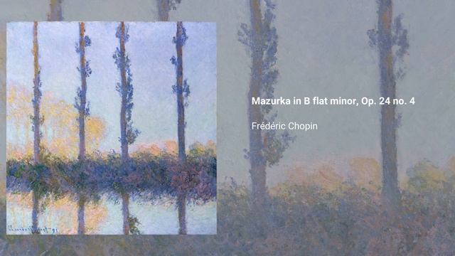 Mazurka in B flat minor, Op. 24 no. 4, Frédéric Chopin смотреть онлайн