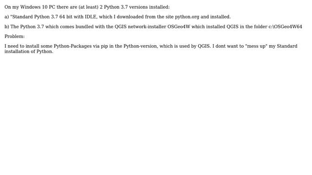 Installing packages into OSGeo4W64-QGIS-Python and not in Standard Python installation on Windows? смотреть онлайн