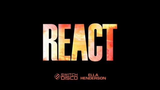 Switch Disco ft Ella Henderson - REACT ( Steven Straub Bootleg ) SPED UP + REVERB EDIT смотреть онлайн