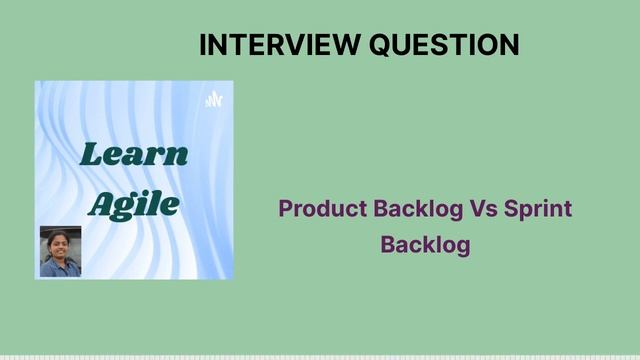 Product Backlog Vs Sprint Backlog смотреть онлайн