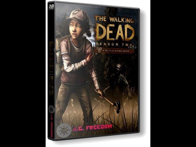 The Walking Dead: Season Two Прохождение 2 эпизод Меж двух огней