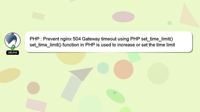 PHP : Prevent nginx 504 Gateway timeout using PHP set_time_limit() смотреть онлайн