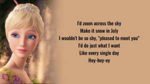 Barbie - If I had magic Lyrics (Barbie and the secret door)